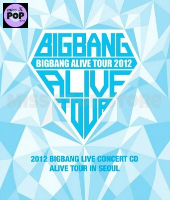 BIG BANG - 2012 Big Bang Live Concert [Alive Tour In Seoul] - Portada